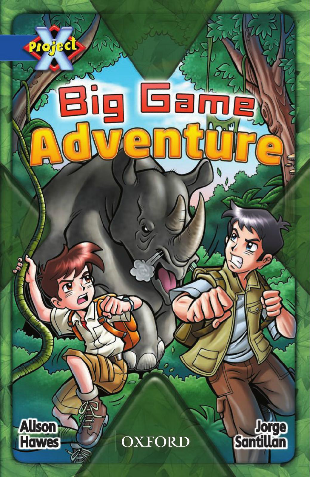 311. Big Game Adventure